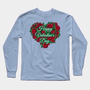 happy valentine day roses heart Long Sleeve T-Shirt